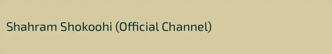 Shahram Shokoohi (Official Channel)